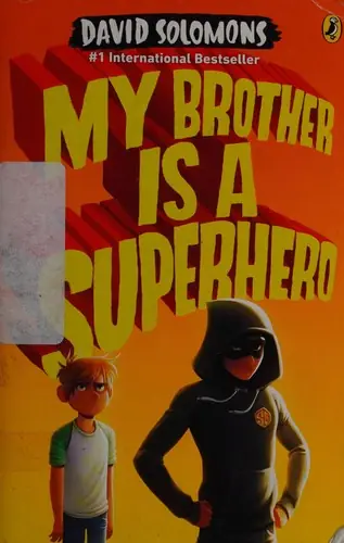 Cover of My brother is a superhero by David Solomons