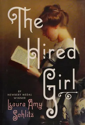 Cover of The Hired Girl by Laura Amy Schlitz