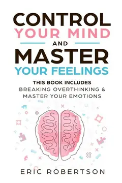 Control Your Mind and Master Your Feelings cover