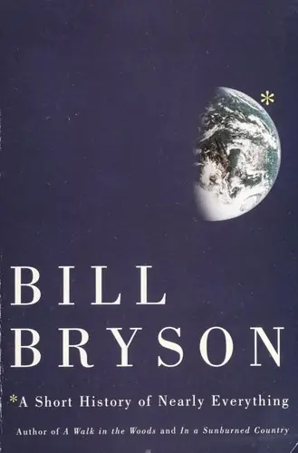 Cover of A short history of nearly everything by Bill Bryson
