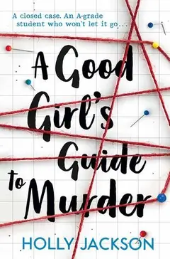 A Good Girl's Guide to Murder cover