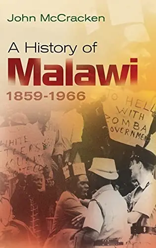 Cover of A History of Malawi, 1859-1966 by John McCracken