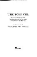 Cover of The torn veil by Annemarié Van Niekerk