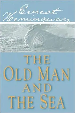 Cover of The Old Man and the Sea by Ernest Hemingway