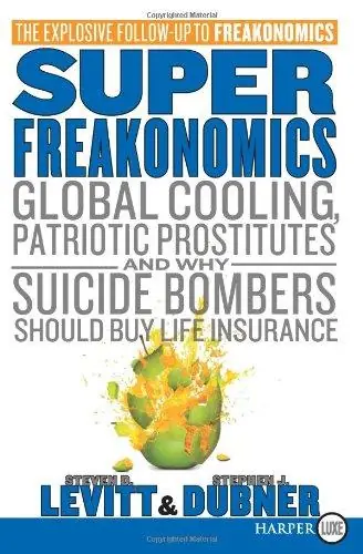 Cover of Superfreakonomics by Steven D. Levitt