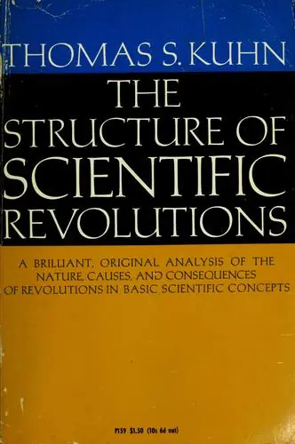 Cover of The Structure of Scientific Revolutions by Thomas S. Kuhn