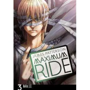 Cover of Maximum Ride, The Manga 3 by NaRae Lee