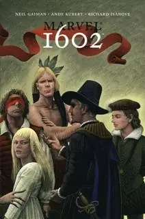 Cover of 1602 by Neil Gaiman