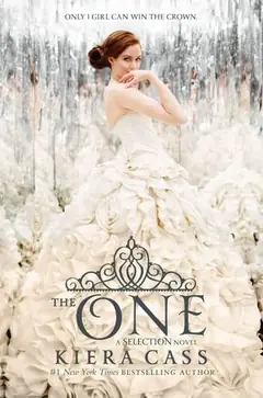 The One (The Selection #3) cover