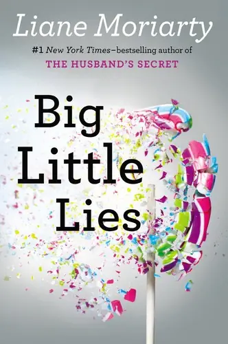 Cover of Big Little Lies by Liane Moriarty