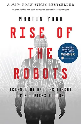 Cover of Rise of the Robots by Martin Ford