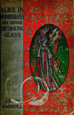 Alice's Adventures in Wonderland / Through the Looking Glass cover