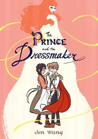 Cover of The prince and the dressmaker by Jen Wang