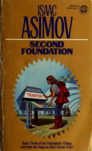 Cover of Second Foundation by Isaac Asimov