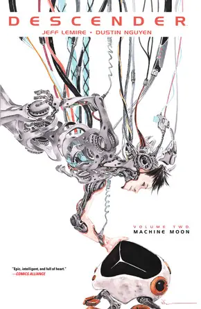 Cover of Descender, Vol. 2: Machine Moon by Jeff Lemire, Dustin Nguyen