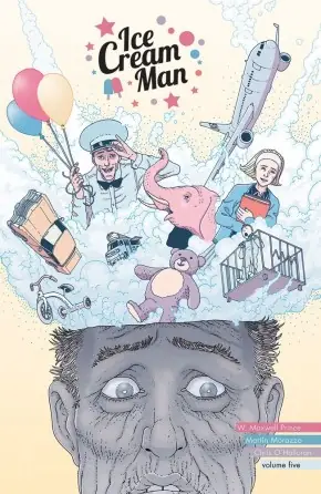 Cover of Ice Cream Man, Vol. 5: Other Confections by W. Maxwell Prince, Martin Morazzo