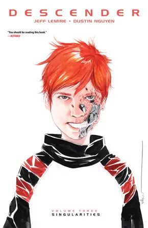 Cover of Descender, Vol. 3: Singularities by Jeff Lemire, Dustin Nguyen