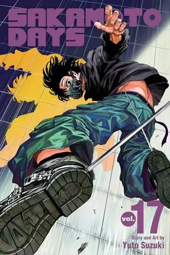 Cover of Sakamoto Days, Vol. 17 by Yuto Suzuki