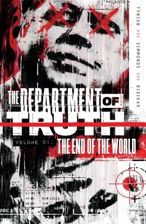 Cover of The Department of Truth, Vol. 1: The End of the World by James Tynion IV, Martin Simmonds