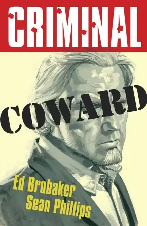 Cover of Criminal, Vol. 1 by Ed Brubaker, Sean Phillips