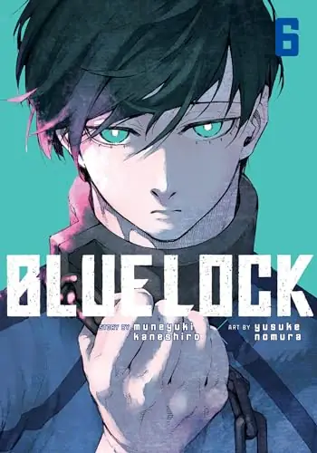 Cover of Blue Lock, Vol. 6 by Muneyuki Kaneshiro, Yusuke Nomura