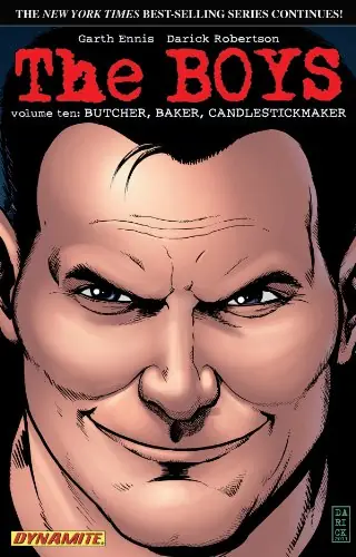 Cover of The Boys, Vol. 10: Butcher, Baker, Candlestickmaker by Garth Ennis, Darick Robertson