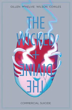 Cover of The Wicked + The Divine, Vol. 3 by Kieron Gillen, Jamie McKelvie