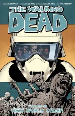 The Walking Dead, Vol. 30: New World Order cover