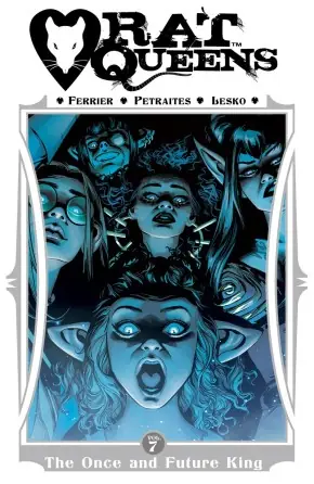 Cover of Rat Queens, Vol. 7: The Once and Future King by Kurtis J. Wiebe