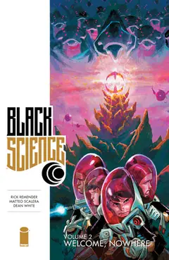 Black Science, Vol. 2: Welcome, Nowhere cover