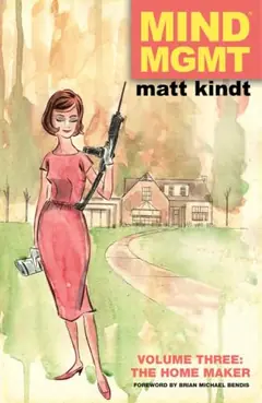 Mind MGMT, Vol. 3: The Homemaker cover