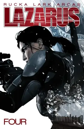Cover of Lazarus, Vol. 4: Poison by Greg Rucka, Michael Lark