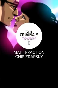Sex Criminals, Vol. 6: Six Criminals cover