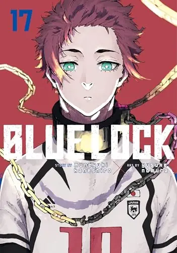 Cover of Blue Lock, Vol. 17 by Muneyuki Kaneshiro, Yusuke Nomura