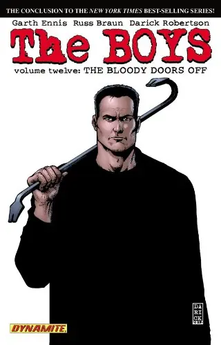 Cover of The Boys, Vol. 12: The Bloody Doors Off by Garth Ennis, Darick Robertson