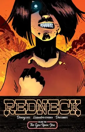 Cover of Redneck, Vol. 2: The Eyes Upon You by Donny Cates, Lisandro Estherren