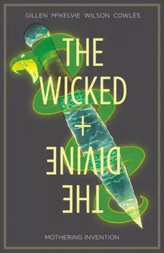 The Wicked + The Divine, Vol. 7: Mothering Invention cover