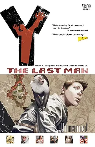 Cover of Y: The Last Man, Vol. 1: Unmanned by Brian K. Vaughan, Pia Guerra