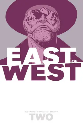 Cover of East of West, Vol. 2: We Are All One by Jonathan Hickman, Nick Dragotta