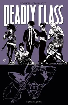 Deadly Class, Vol. 9: Bone Machine cover
