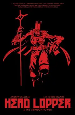 Head Lopper, Vol. 2: Head Lopper And The Crimson Tower cover