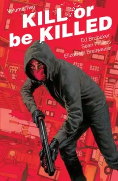 Kill or Be Killed, Vol. 2 cover