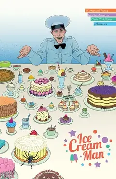 Ice Cream Man, Vol. 6: Just Desserts cover