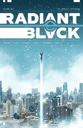 Cover of Radiant Black, Vol. 7 by Kyle Higgins, Marcelo Costa