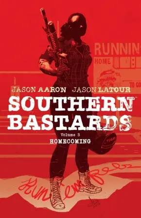 Cover of Southern Bastards, Vol. 3: Homecoming by Jason Aaron, Jason Latour