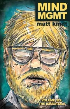 Mind MGMT, Vol. 6: The Immortals cover