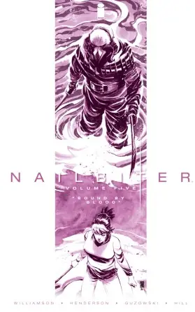 Cover of Nailbiter, Vol. 5: Bound By Blood by Joshua Williamson, Mike Henderson