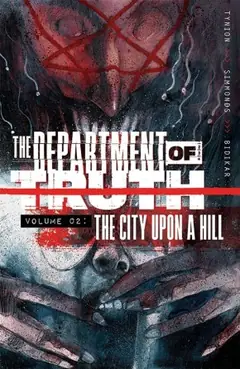 The Department of Truth, Vol. 2: The City Upon a Hill cover