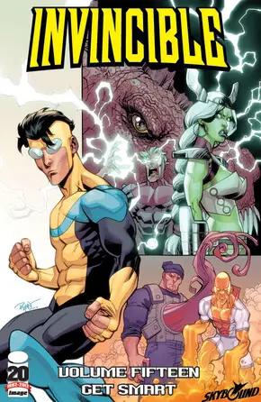 Cover of Invincible, Vol. 15: Get Smart by Robert Kirkman, Cory Walker, Ryan Ottley