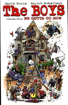 The Boys, Vol. 4: We Gotta Go Now cover